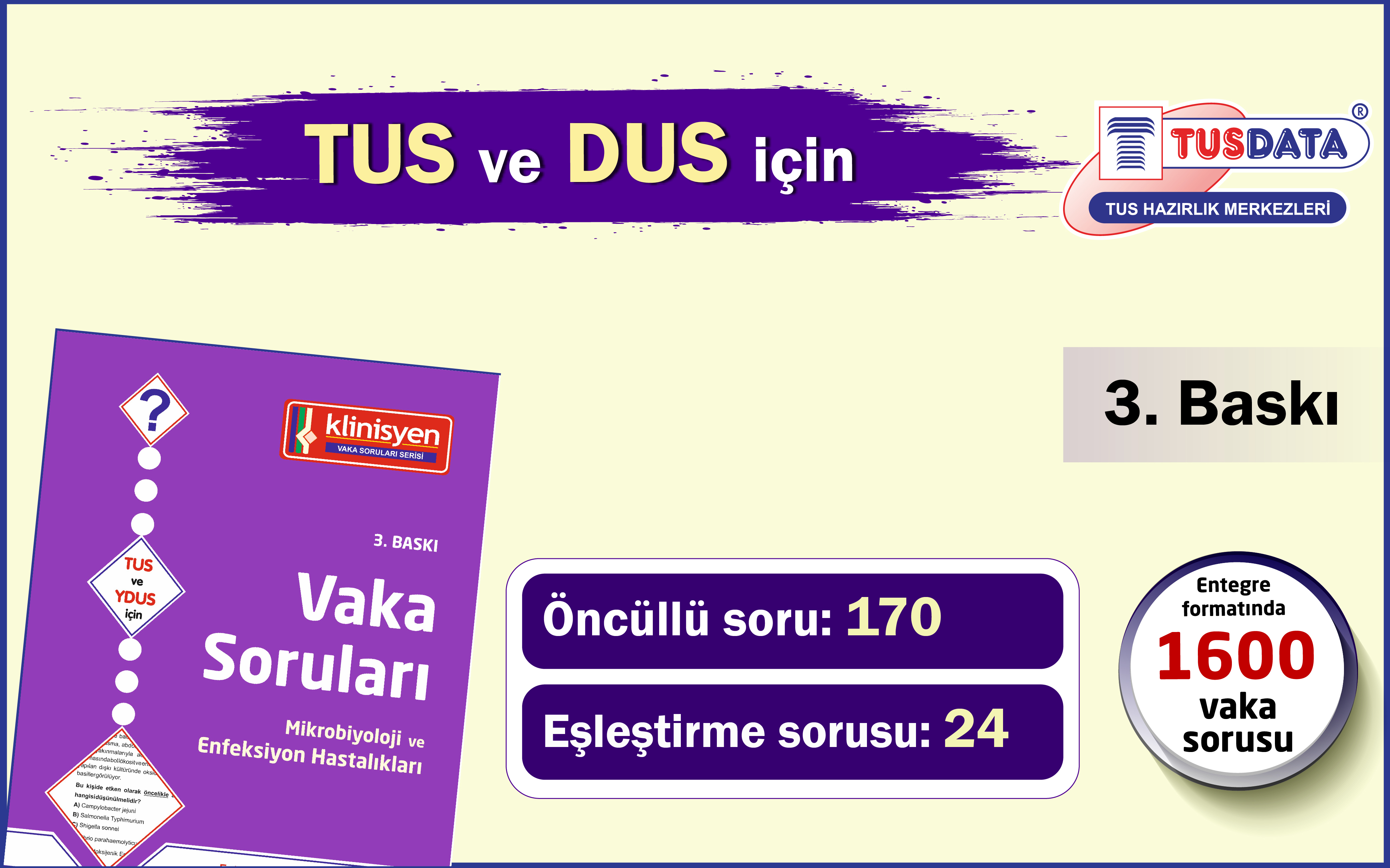 Vaka Soruları Mikrobiyoloji ve Enfeksiyon Hastalıkları 3. Baskı 