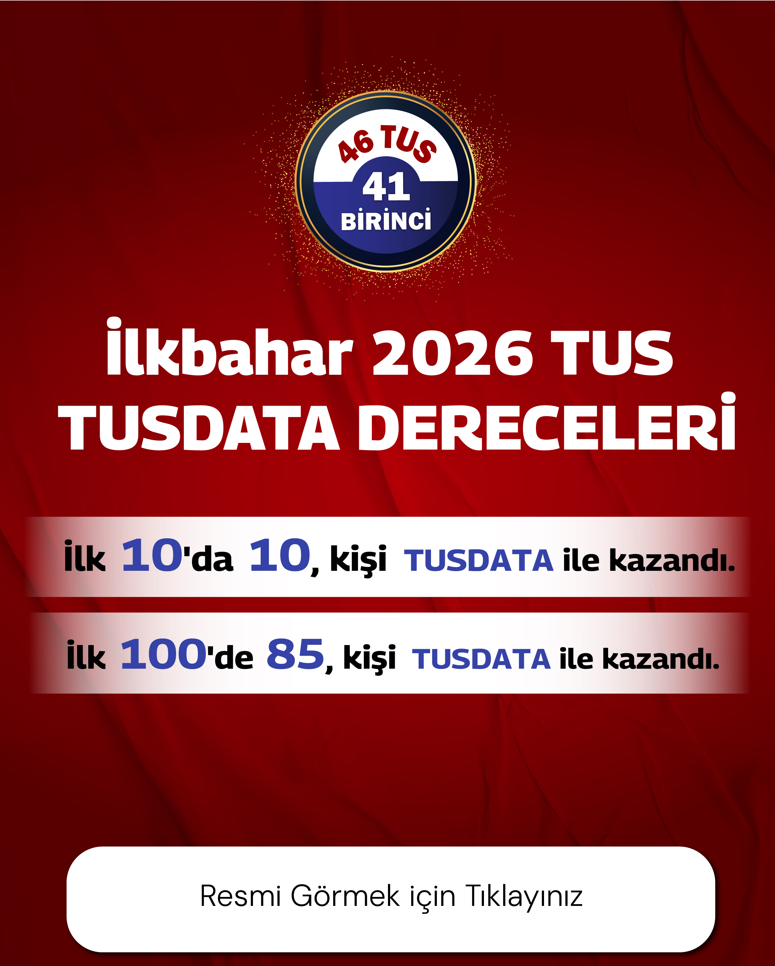 İlkbahar 2025 TUS TUSDATA DERECELERİ