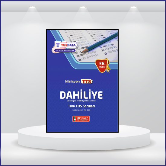 Tüm TUS Soruları ( 36.Baskı ) Dahiliye ve Entegre Enfeksiyon Hastalıkları