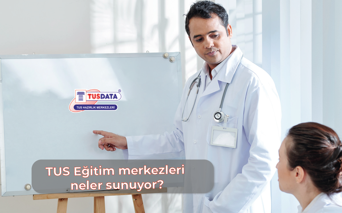 TUS Eğitim Merkezleri Neler Sunuyor?