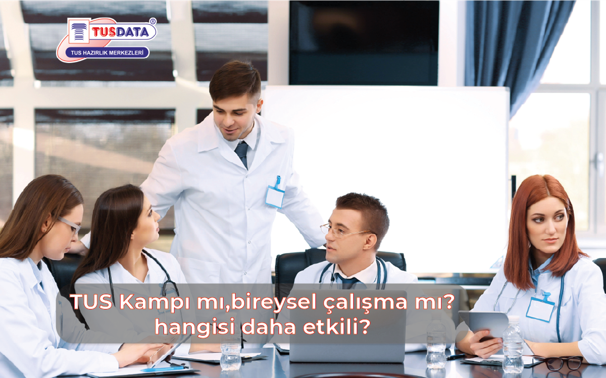 Tus Kampı mı, Bireysel Çalışma mı? Hangisi Daha Etkili?