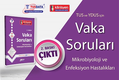 Vaka Soruları Mikrobiyoloji ve Enfeksiyon Hastalıkları 2.Baskı !
