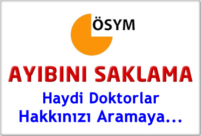 Ösym Ayıbını Saklama!