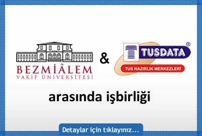 Bezmiâlem Üniversitesi TUS'a Tusdata ile Hazırlanacak...