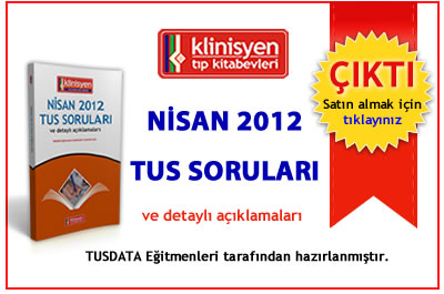 Nisan 2012 Açıklamalı TUS Kitapçığı 
