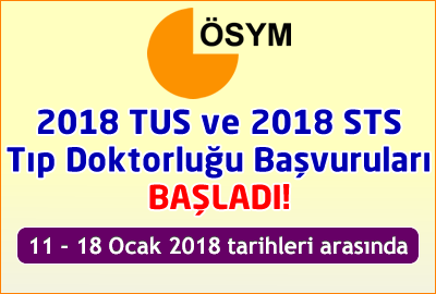 2018-TUS ve 2018-STS Tıp Doktorluğu (1. Dönem) Başvuruları Başladı…