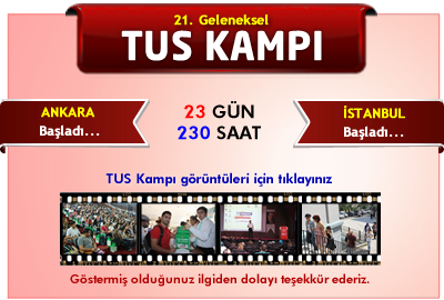 TUS Kampı Ankara ve İstanbul'da Başladı...