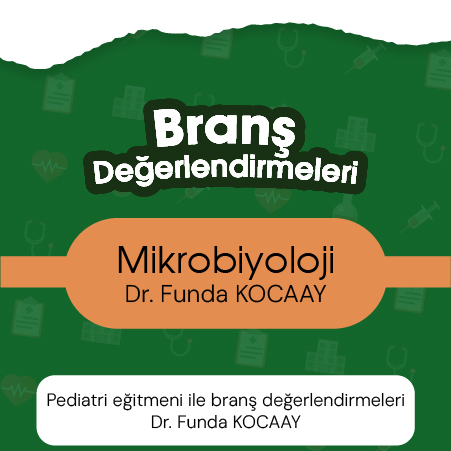 Mikrobiyoloji - Dr. Funda KOCAAY