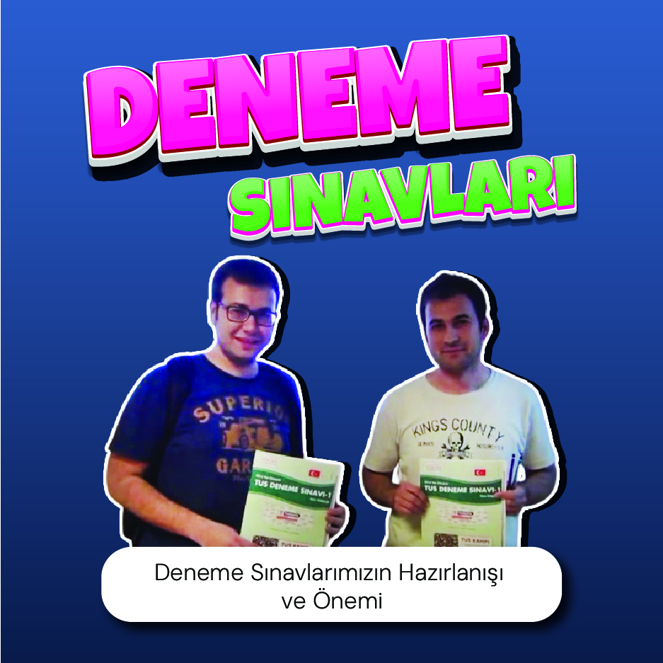 Deneme Sınavlarımızın Hazırlanışı ve Önemi
