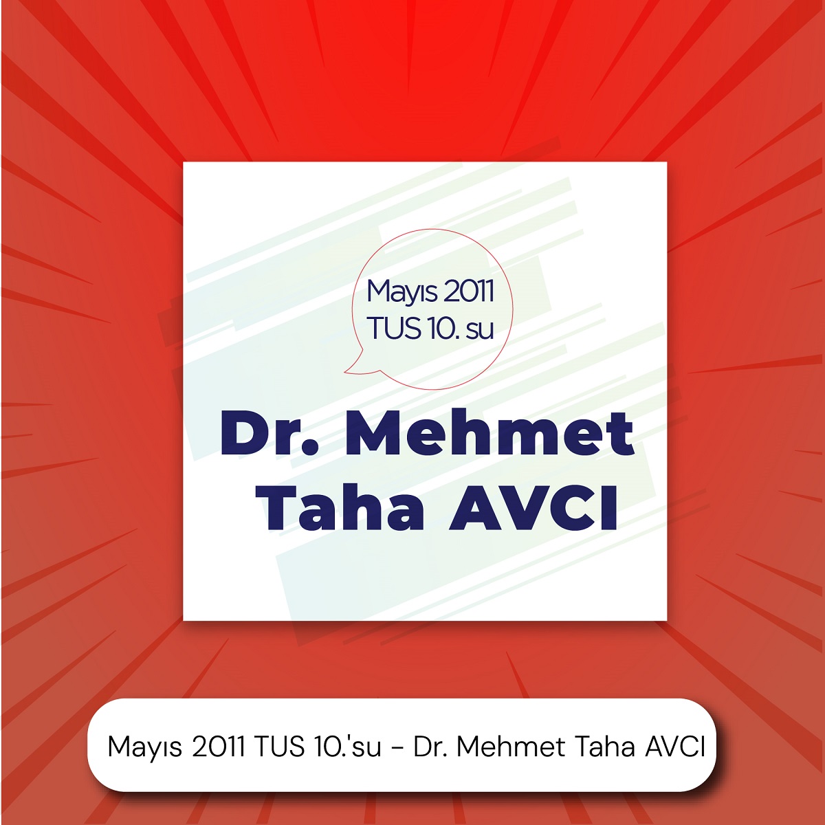Mayıs 2011 TUS 10.'su - Dr. Mehmet Taha AVCI