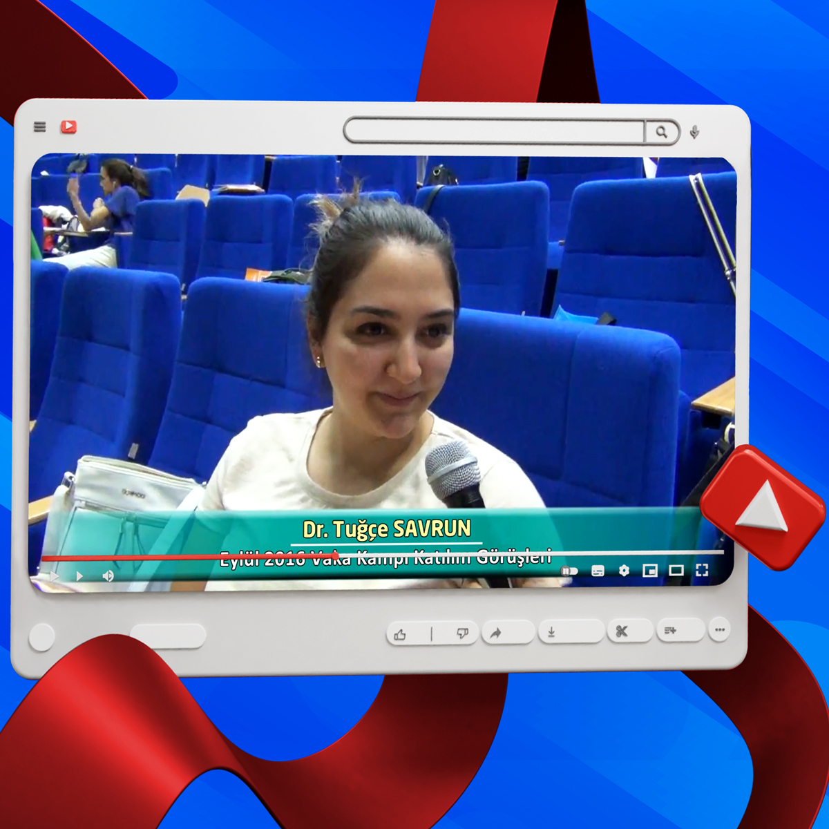 Dr. Tuğçe SAVRUN - Eylül 2016 Vaka Kampı Röportajları