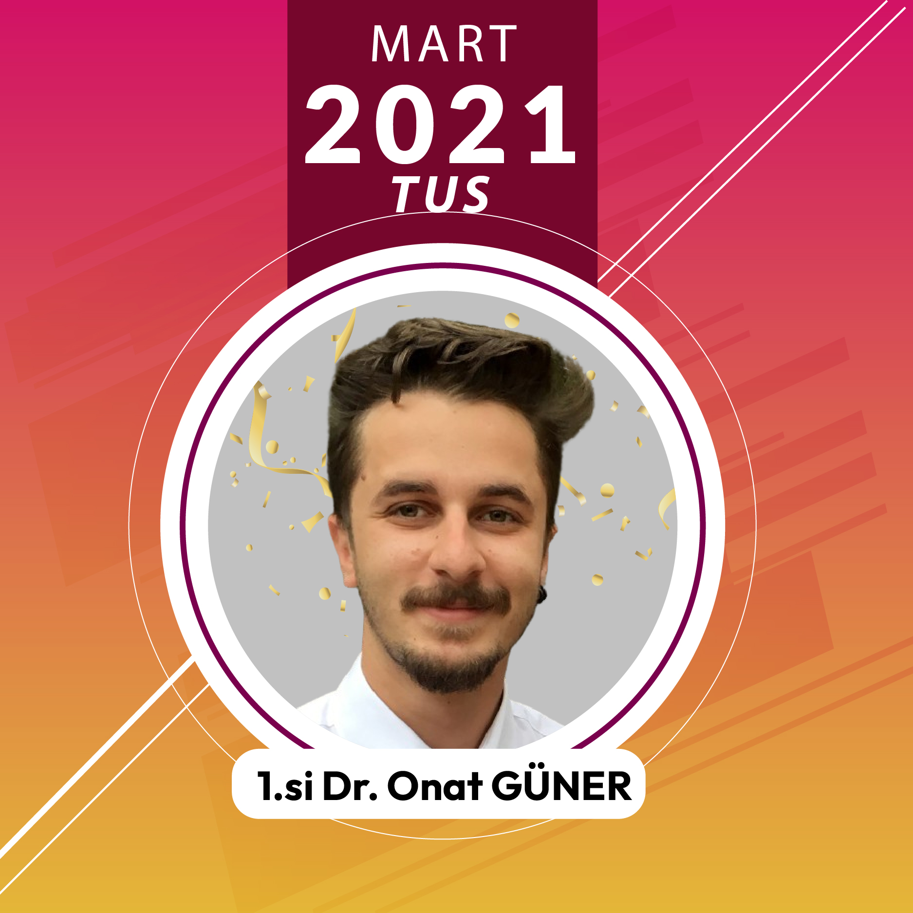 Mart 2021 TUS Birincisi Onat GÜNER ile TUS'a Hazırlık Süreci