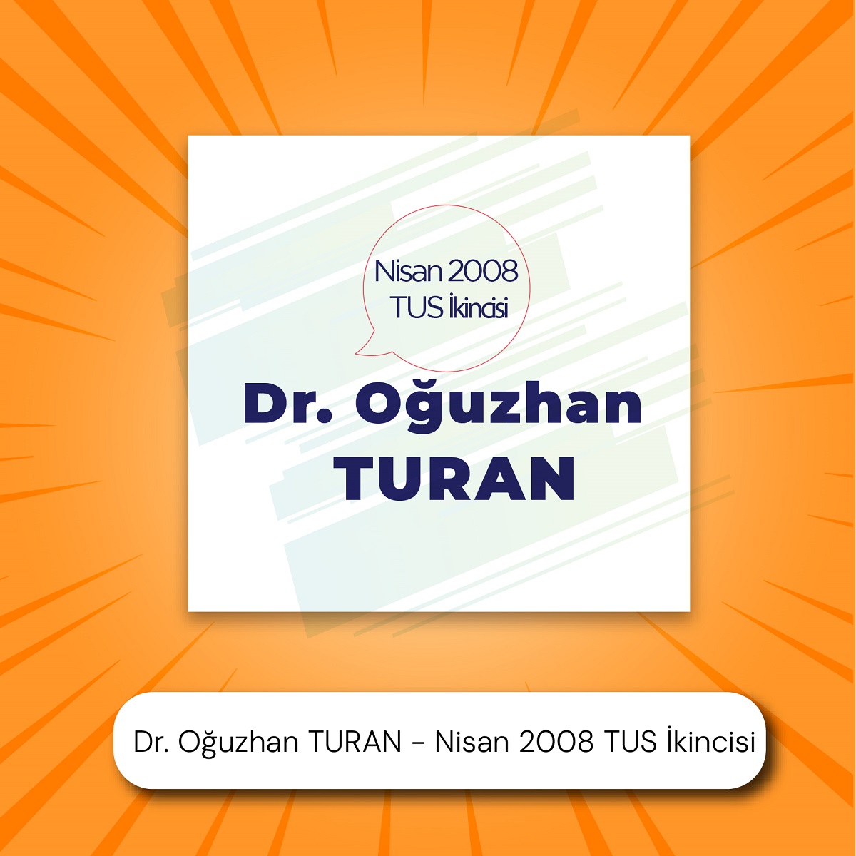 Dr. Oğuzhan TURAN Nisan 2008 TUS 2.'si